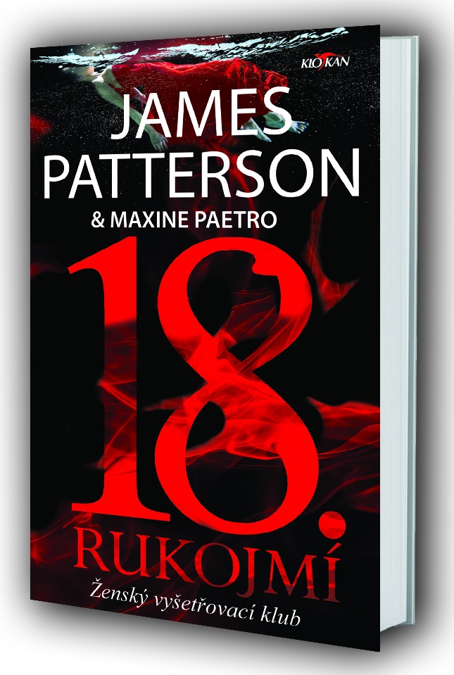 James Patterson α Maxine Paetro: 18. rukojmí