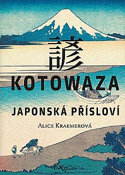 Kotowaza  Japonská přísloví