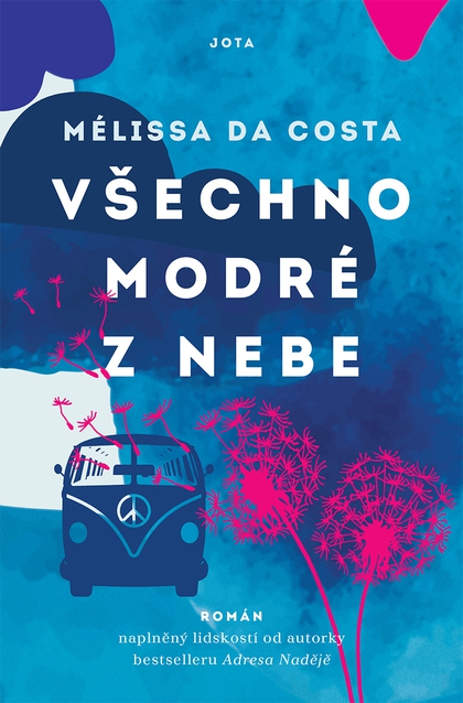 Mélissa Da Costa: Všechno modré z nebe