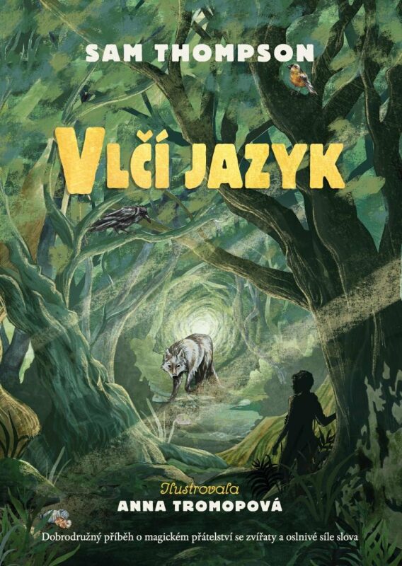 Sam Thompson: Vlčí jazyk