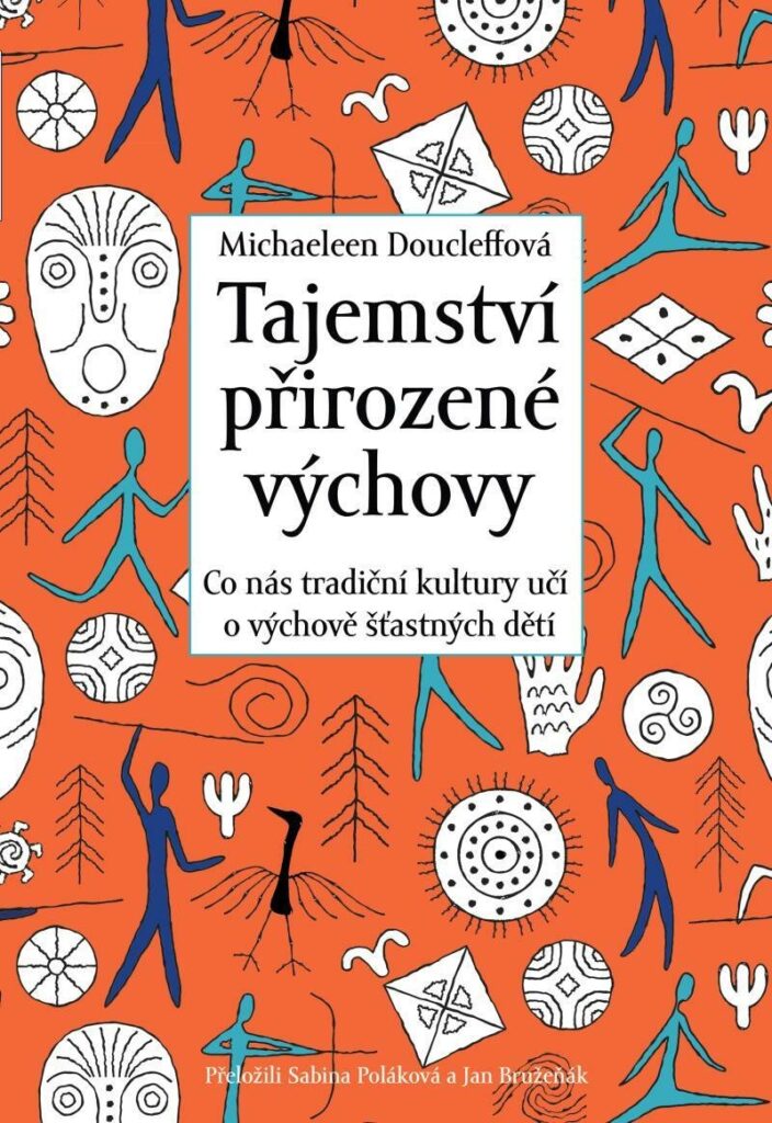 Michaeleen Doucleffová: Tajemství přirozené výchovy