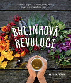 Kathi Langelier: Bylinková revoluce