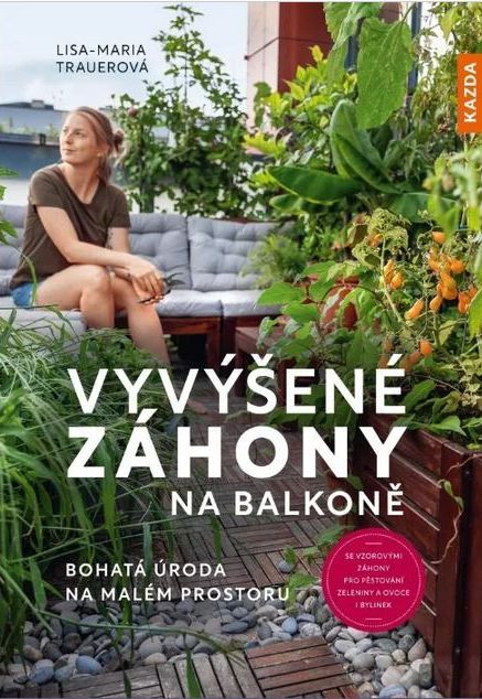 Lisa-Maria Trauerová: Vyvýšené záhony na balkoně