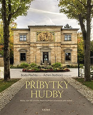 Bodo Plachta, Achim Bednorz: Příbytky hudby