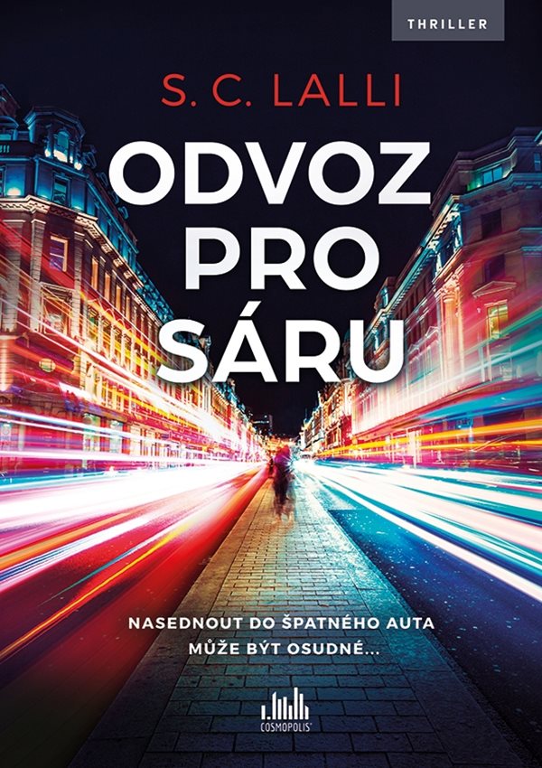 S. C. Lalli: Odvoz pro Sáru