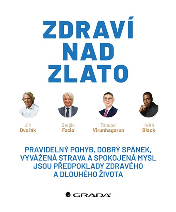 Zdraví nad zlato